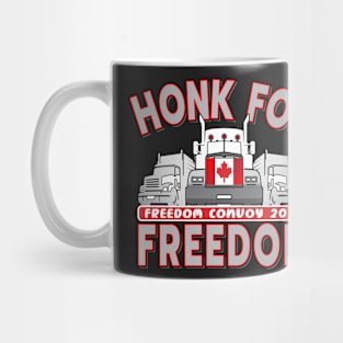 HONK FOR FREEDOM - TRUCKERS FOR FREEDOM CONVOY 2022 - SILVER LETTERS Mug